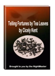 (image for) Telling Fortunes By Tea Leaves
