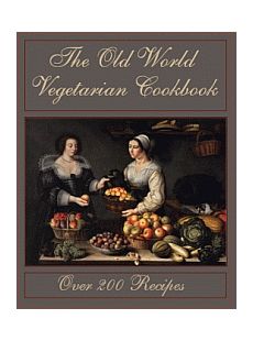 (image for) The Old World Vegetarian Cookbook