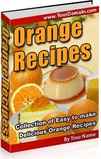 (image for) Delicious Orange Recipes (PLR)