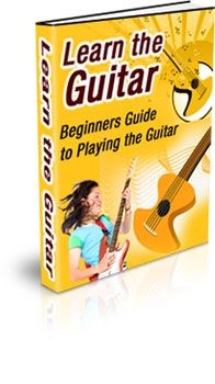 (image for) Learn the Guitar: Beginners Guide ... (PLR)