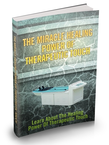 (image for) The Miracle Healing Power of Therapeutic Touch